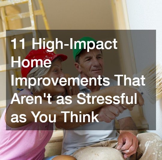 11 High-Impact Home Improvements That Aren’t as Stressful as You Think